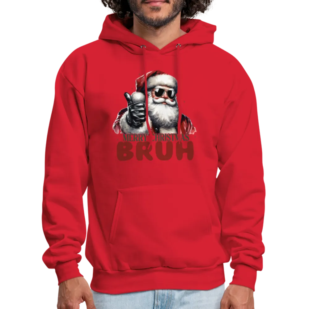 Merry Christmas Bruh Hoodie