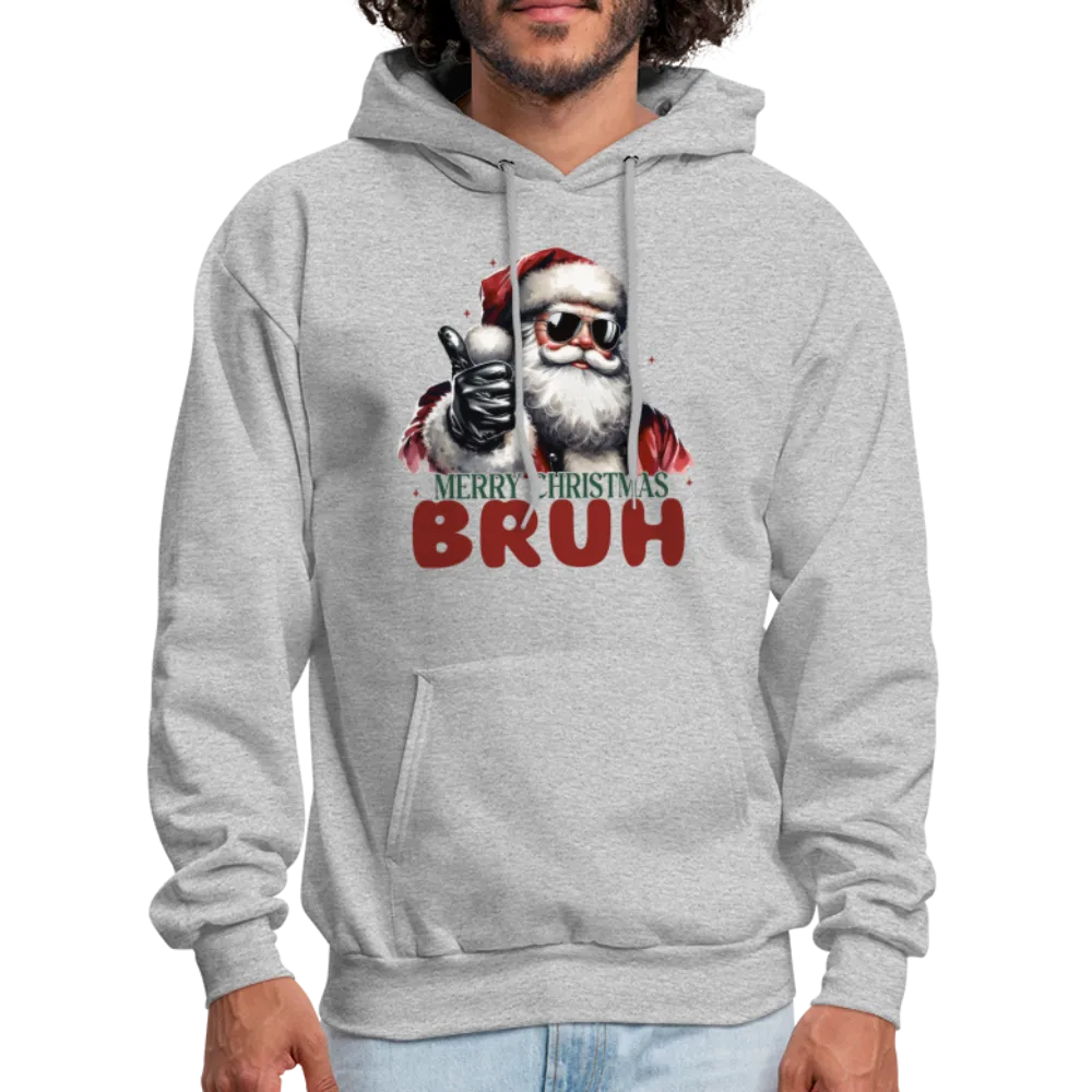 Merry Christmas Bruh Hoodie