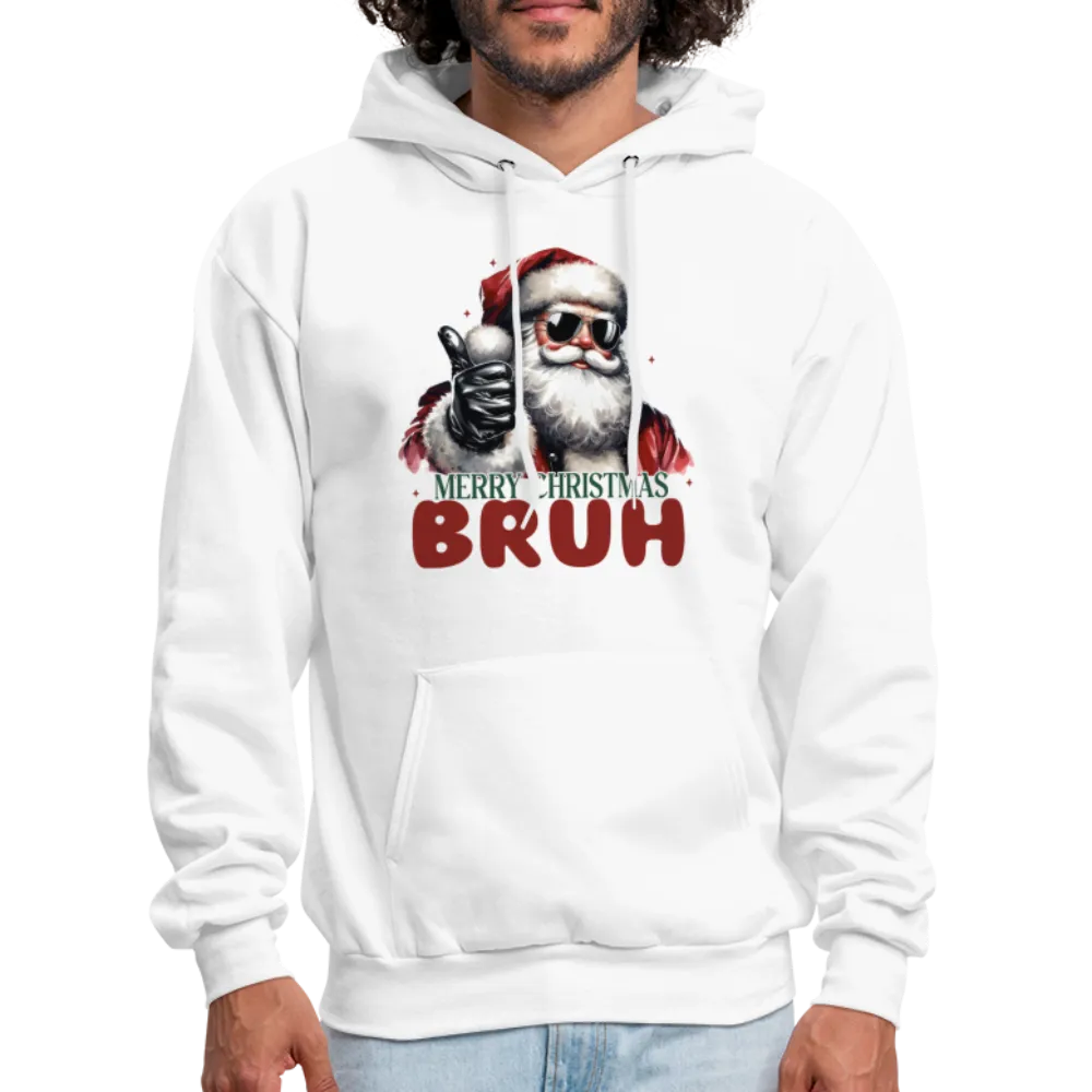 Merry Christmas Bruh Hoodie