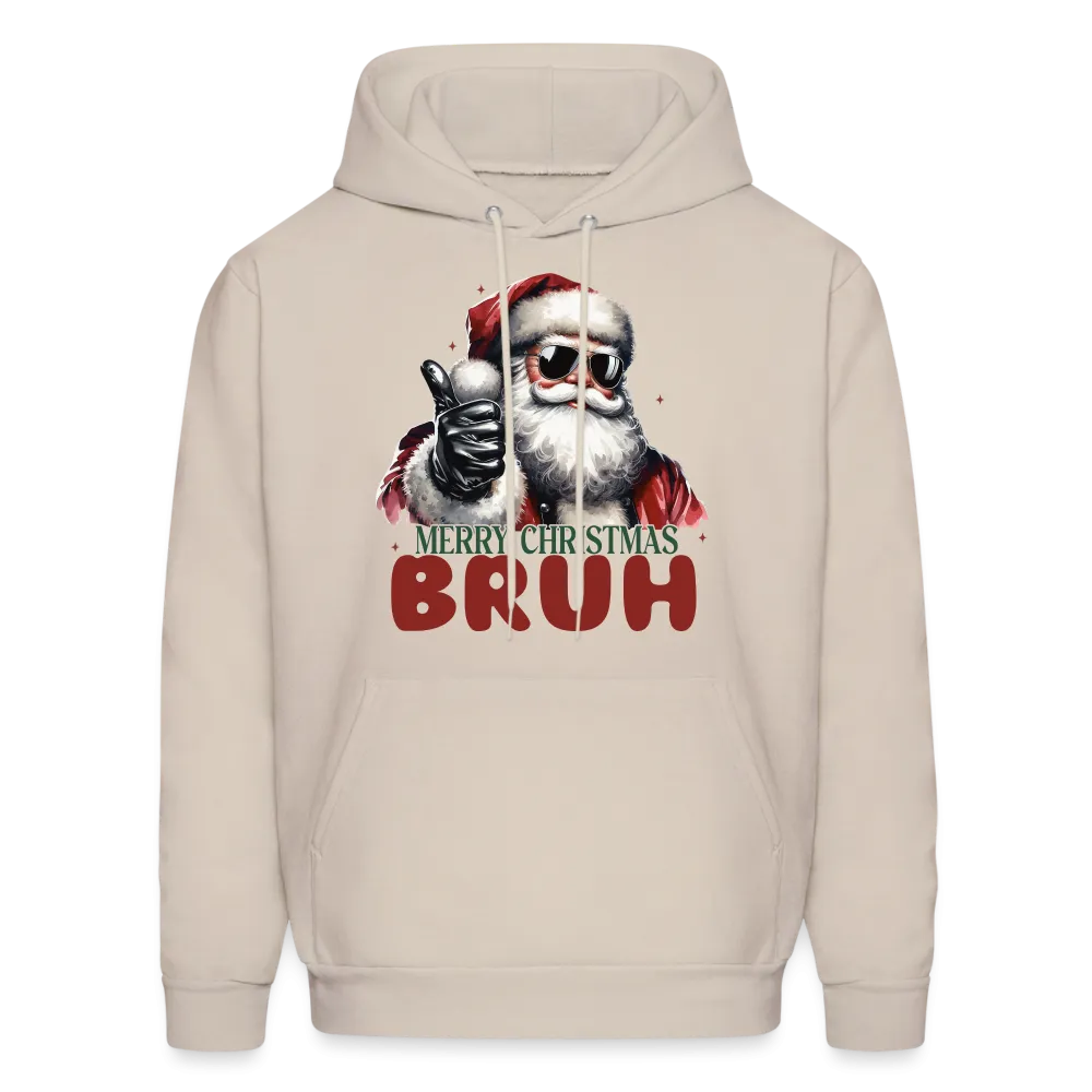Merry Christmas Bruh Hoodie